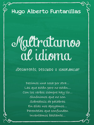cover image of Maltratamos al idioma